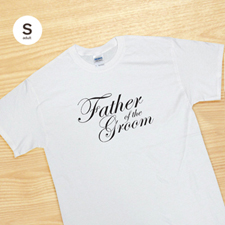 Personalized Script Father Of The Groom 個性化 T 卹，白色小號
